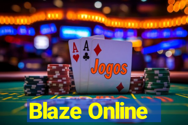 Blaze Online