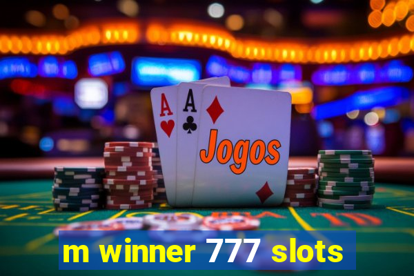 m winner 777 slots