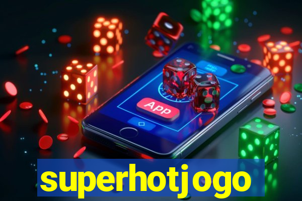 superhotjogo