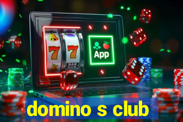 domino s club