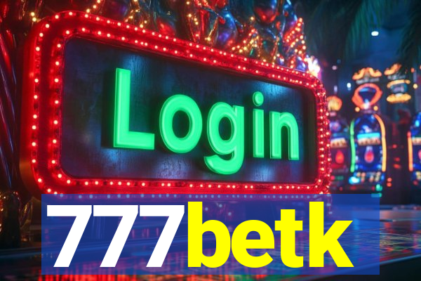 777betk