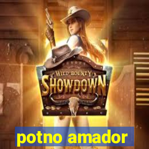 potno amador