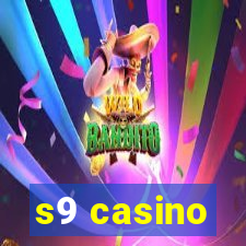 s9 casino