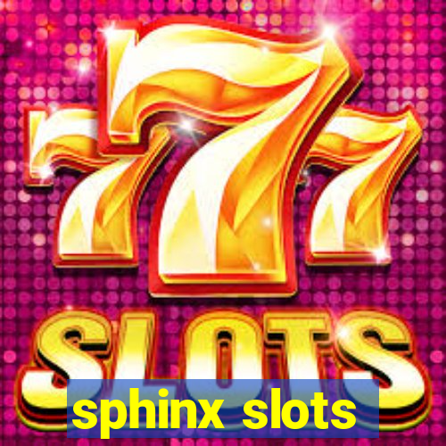 sphinx slots