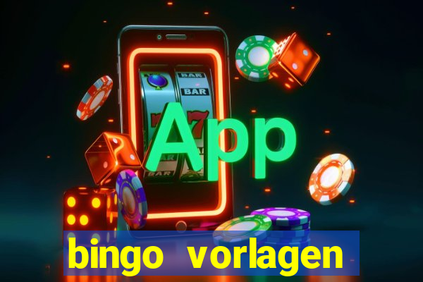 bingo vorlagen kostenlos erstellen