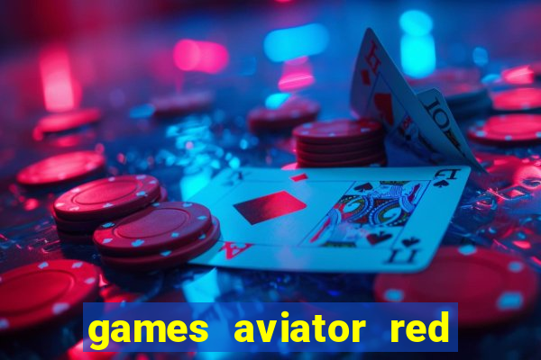 games aviator red dog aviator