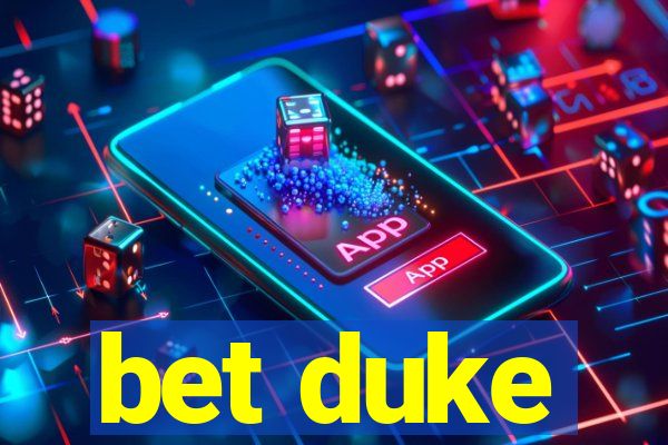 bet duke