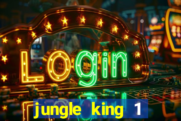 jungle king 1 años 80