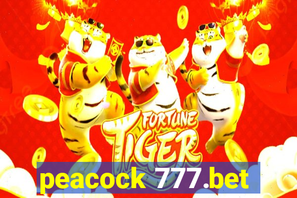 peacock 777.bet