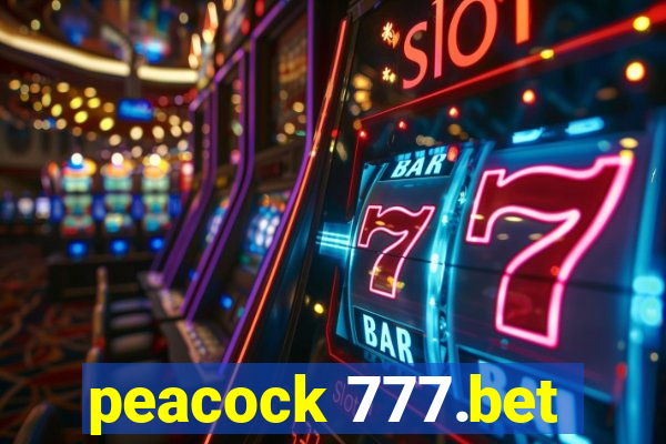 peacock 777.bet