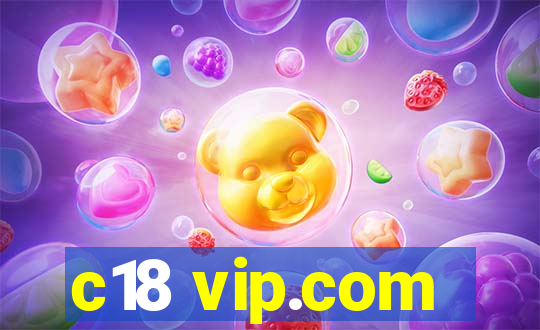 c18 vip.com