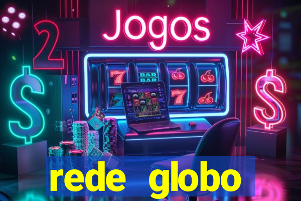 rede globo absolutamente tudo