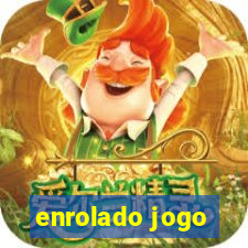 enrolado jogo