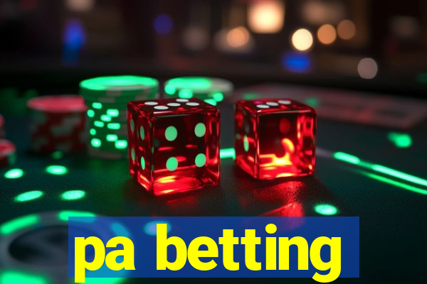 pa betting