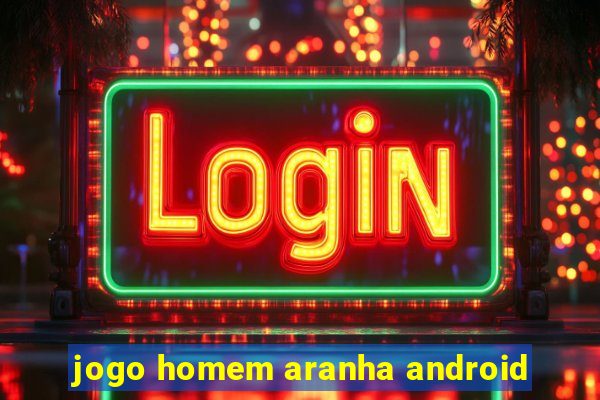 jogo homem aranha android