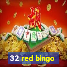 32 red bingo