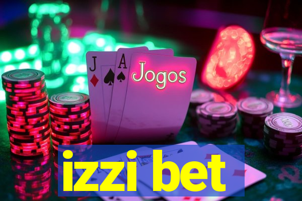 izzi bet