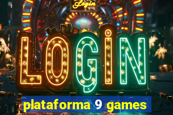 plataforma 9 games