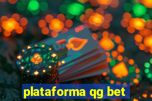 plataforma qg bet