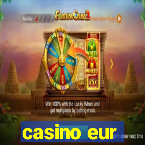 casino eur