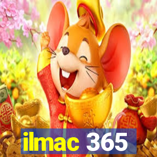 ilmac 365