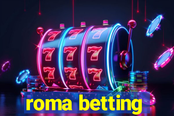 roma betting