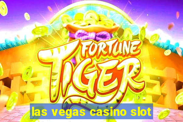 las vegas casino slot