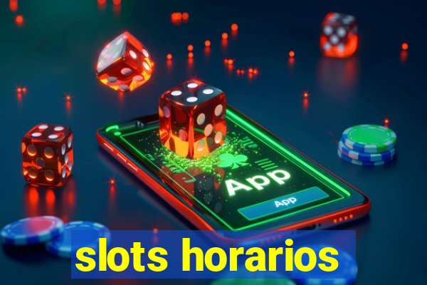 slots horarios