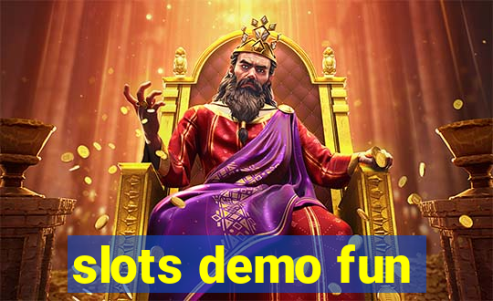 slots demo fun