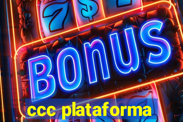 ccc plataforma