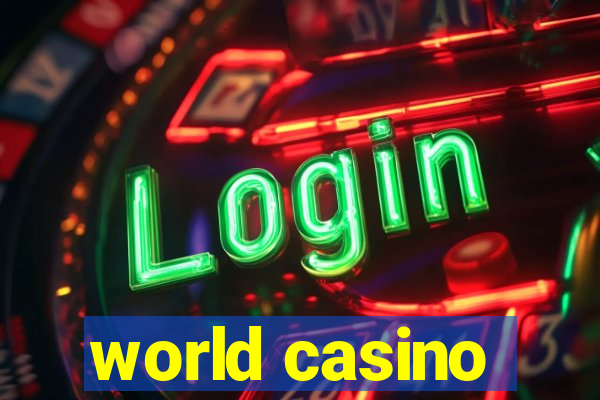 world casino