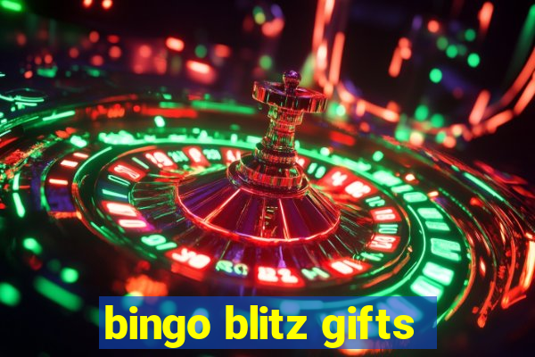 bingo blitz gifts