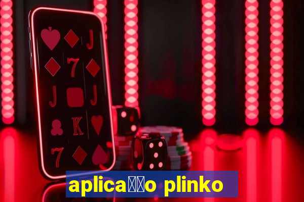 aplica莽茫o plinko