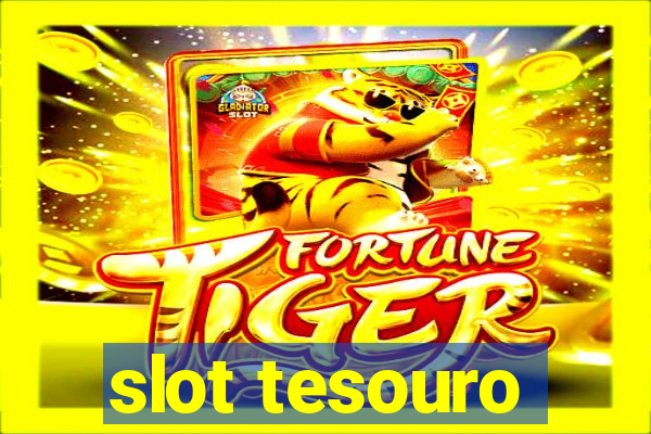 slot tesouro