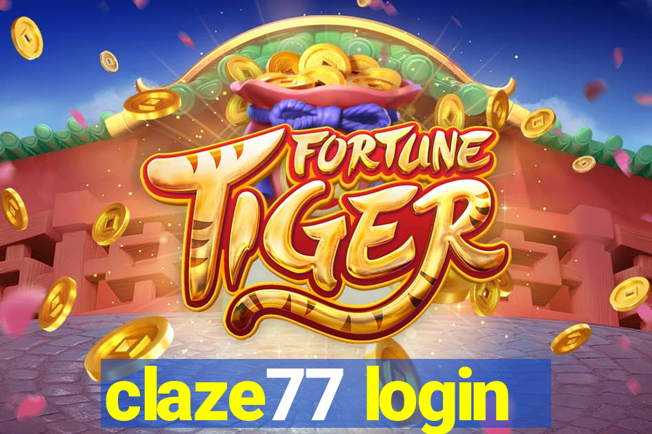 claze77 login