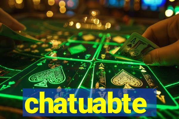 chatuabte