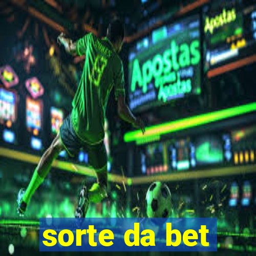 sorte da bet