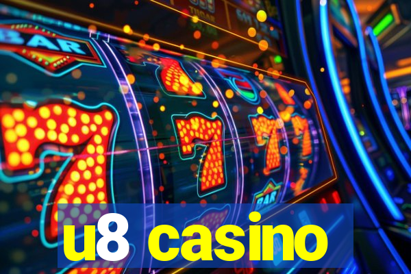 u8 casino