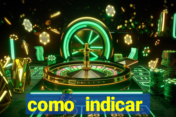 como indicar plataforma de jogos