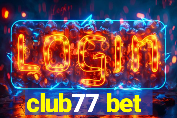 club77 bet