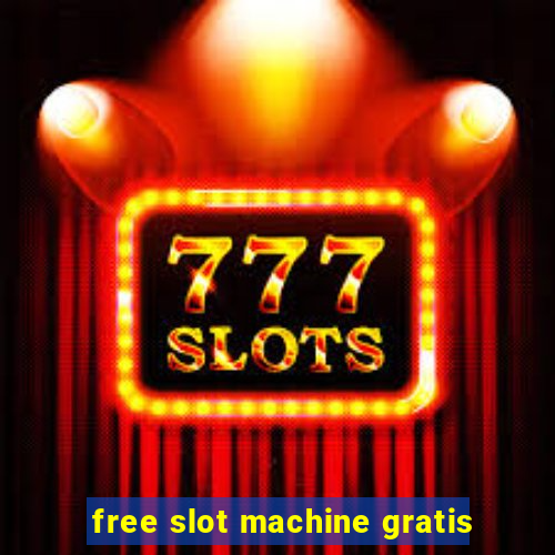 free slot machine gratis