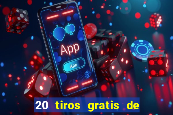 20 tiros gratis de casino apuesta total