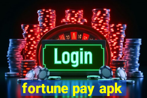 fortune pay apk