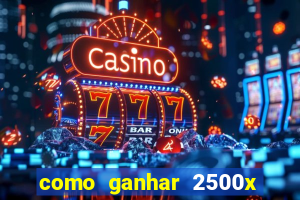 como ganhar 2500x no fortune tiger