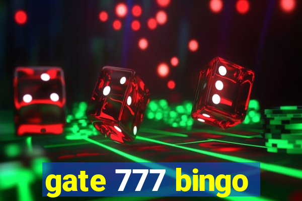 gate 777 bingo