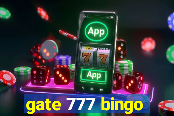 gate 777 bingo