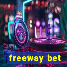 freeway bet