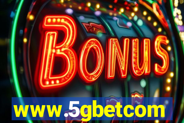 www.5gbetcom