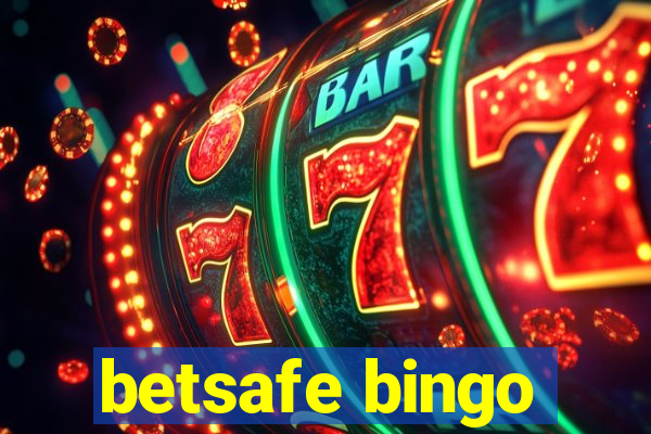 betsafe bingo