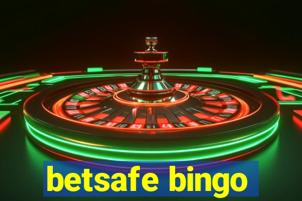 betsafe bingo